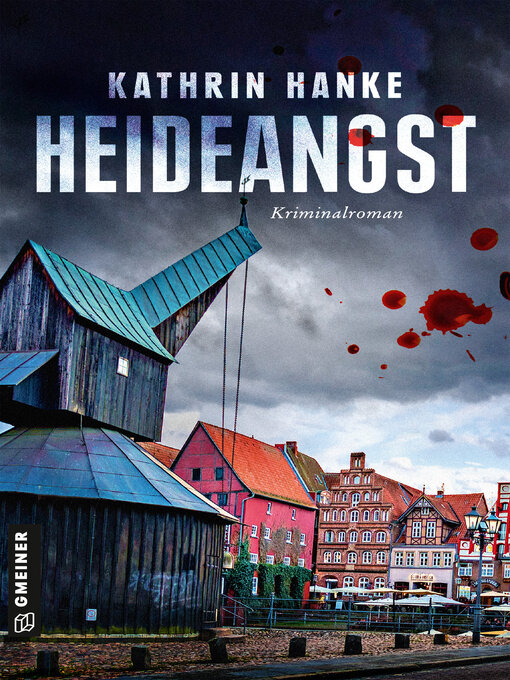 Title details for Heideangst by Kathrin Hanke - Available